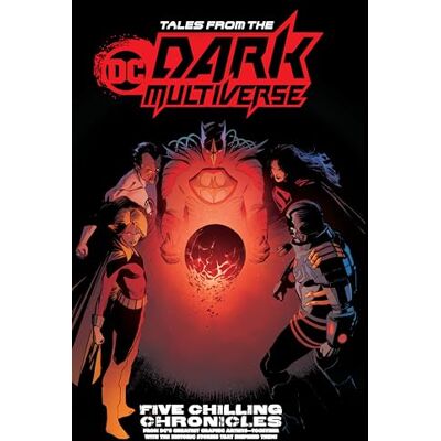 Various Tales from the DC Dark Multiverse - Publicité Various Tales from the DC Dark Multiverse - Publicité