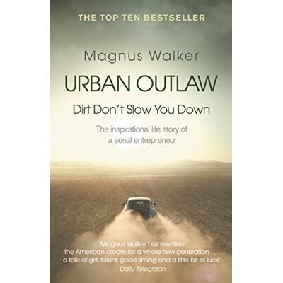 Walker, Magnus Urban Outlaw: Dirt Don’t Slow You Down - Publicité Walker, Magnus Urban Outlaw: Dirt Don’t Slow You Down - Publicité