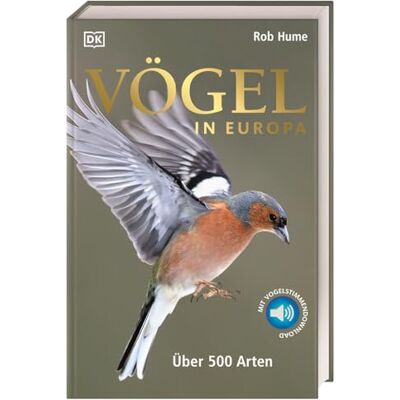 Hume, Rob Vögel in Europa: Über 500 Arten. Mit 99 Vogelstimmen zum Anhören und Download - Publicité Hume, Rob Vögel in Europa: Über 500 Arten. Mit 99 Vogelstimmen zum Anhören und Download - Publicité