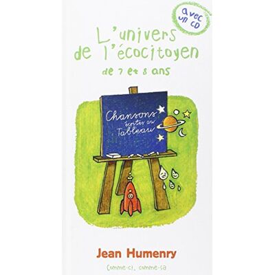 Humenry, Jean L'univers de l'écocitoyen de 7 et 8 ans - Publicité Humenry, Jean L'univers de l'écocitoyen de 7 et 8 ans - Publicité
