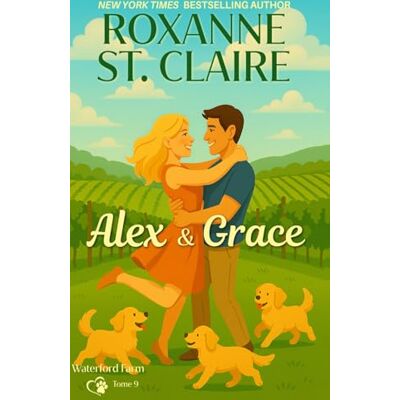 St. Claire, Roxanne Alex & Grace: Une romance émouvante - Publicité St. Claire, Roxanne Alex & Grace: Une romance émouvante - Publicité