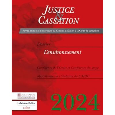 Collectif Justice et cassation 2024 L'environnement - Publicité Collectif Justice et cassation 2024 L'environnement - Publicité