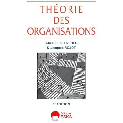 Collectif Théorie des organisations - Publicité Collectif Théorie des organisations - Publicité