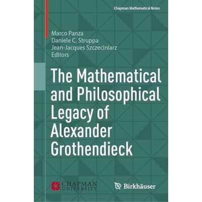 The Mathematical and Philosophical Legacy of Alexander Grothendieck - Publicité The Mathematical and Philosophical Legacy of Alexander Grothendieck - Publicité