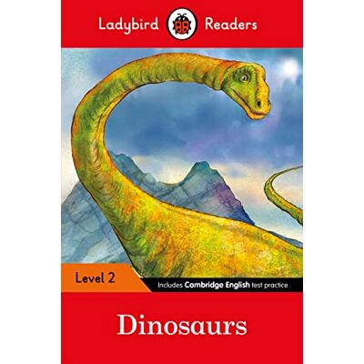 Ladybird Readers Level 2 Dinosaurs (ELT Graded Reader) - Publicité Ladybird Readers Level 2 Dinosaurs (ELT Graded Reader) - Publicité