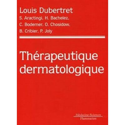 Dubertret, Louis Thérapeutique dermatologique - Publicité Dubertret, Louis Thérapeutique dermatologique - Publicité
