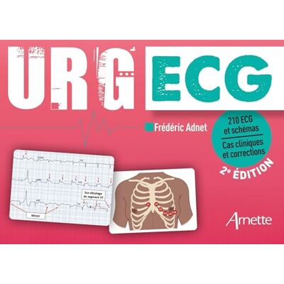 Adnet, Frédéric URG' ECG (2e édition): 210 ECG et schémas Cas cliniques et corrections - Publicité Adnet, Frédéric URG' ECG (2e édition): 210 ECG et schémas Cas cliniques et corrections - Publicité