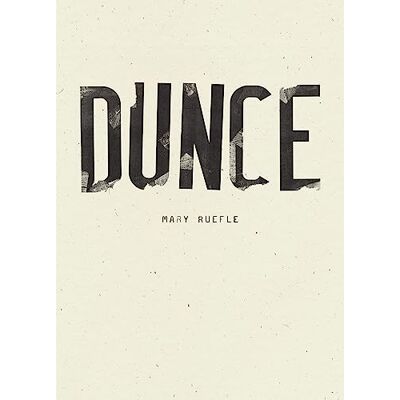 Ruefle, Mary Dunce - Publicité Ruefle, Mary Dunce - Publicité