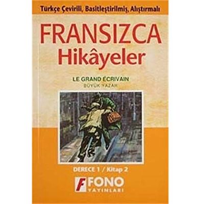 Kolektif Büyük Yazar: Fransızca / Türkçe Hikaye- Derece 1-B - Publicité Kolektif Büyük Yazar: Fransızca / Türkçe Hikaye- Derece 1-B - Publicité