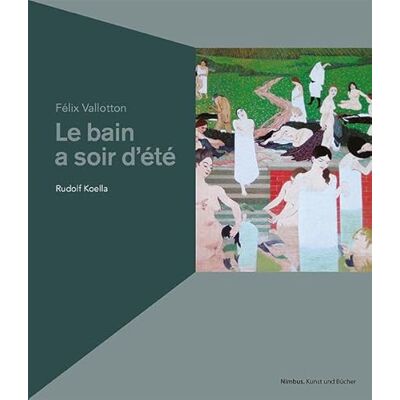 Koella, Rudolf Félix Vallotton: Le bain au soir d'été. Bad an einem Sommerabend - Publicité Koella, Rudolf Félix Vallotton: Le bain au soir d'été. Bad an einem Sommerabend - Publicité