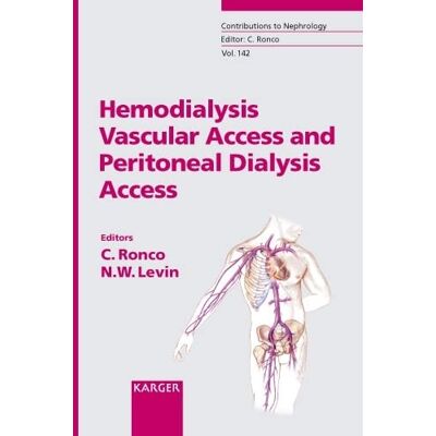 Ronco, Claudio Hemodialysis Vascular Access and Peritoneal Dialysis Access - Publicité Ronco, Claudio Hemodialysis Vascular Access and Peritoneal Dialysis Access - Publicité