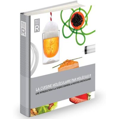 Saveurs Molécule-R La cuisine moléculaire par Molécule-R: Une introduction à la science derrière 40 recettes spectaculaires - Publicité Saveurs Molécule-R La cuisine moléculaire par Molécule-R: Une introduction à la science derrière 40 recettes spectaculaires - Publicité