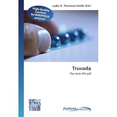 Truvada: The Anti-HIV pill - Publicité Truvada: The Anti-HIV pill - Publicité