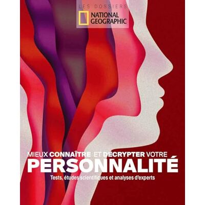 Collectif Mieux connaître et décrypter votre personnalité - Publicité Collectif Mieux connaître et décrypter votre personnalité - Publicité