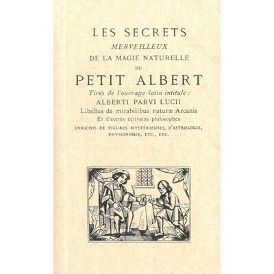 Collectif Les secrets merveilleux de la magie naturelle du Petit Albert - Publicité Collectif Les secrets merveilleux de la magie naturelle du Petit Albert - Publicité