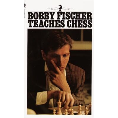 Fischer, Bobby Bobby Fischer Teaches Chess - Publicité Fischer, Bobby Bobby Fischer Teaches Chess - Publicité