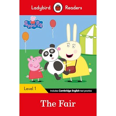 Ladybird Readers Level 1 Peppa Pig The Fair (ELT Graded Reader) - Publicité Ladybird Readers Level 1 Peppa Pig The Fair (ELT Graded Reader) - Publicité