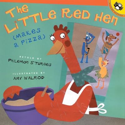 Sturges, Philomen The Little Red Hen Makes a Pizza - Publicité Sturges, Philomen The Little Red Hen Makes a Pizza - Publicité