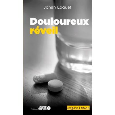 Loquet, Johan Douloureux réveil - Publicité Loquet, Johan Douloureux réveil - Publicité