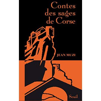 Muzi, Jean Contes des sages de Corse - Publicité Muzi, Jean Contes des sages de Corse - Publicité