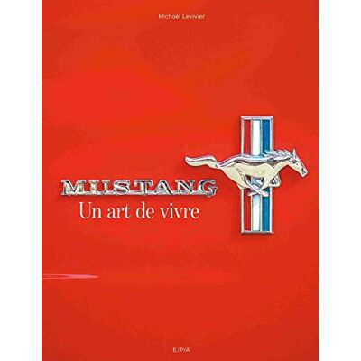 Levivier, Michaël Mustang, un art de vivre - Publicité Levivier, Michaël Mustang, un art de vivre - Publicité
