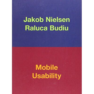 Nielsen, Jakob Mobile Usability - Publicité Nielsen, Jakob Mobile Usability - Publicité