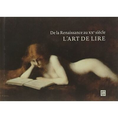 Collectif l'art de lire de la renaissance au xxe siecle - Publicité Collectif l'art de lire de la renaissance au xxe siecle - Publicité