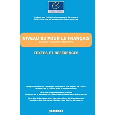 Collectif Les référentiels textes et références Niveau B2 - Publicité Collectif Les référentiels textes et références Niveau B2 - Publicité