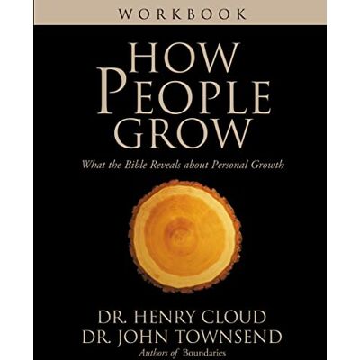 Cloud, Henry How People Grow Workbook: What the Bible Reveals about Personal Growth - Publicité Cloud, Henry How People Grow Workbook: What the Bible Reveals about Personal Growth - Publicité