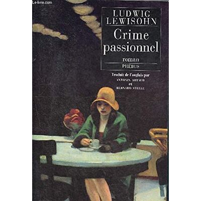 LEWISOHN LUDWIG CRIME PASSIONNEL - Publicité LEWISOHN LUDWIG CRIME PASSIONNEL - Publicité