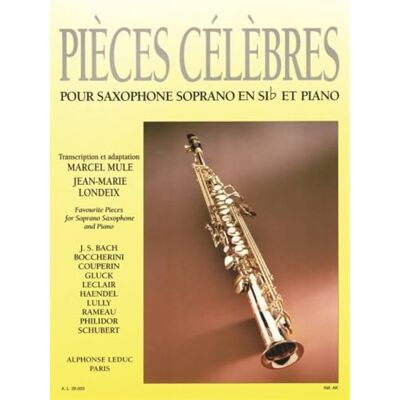 Mule, Marcel (arrang Pieces celebres pour saxophone soprano - Publicité Mule, Marcel (arrang Pieces celebres pour saxophone soprano - Publicité