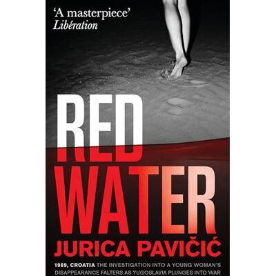 Pavičic, Jurica Red Water - Publicité Pavičic, Jurica Red Water - Publicité