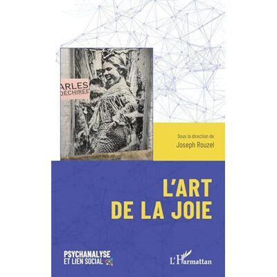 Rouzel, Joseph L’art de la joie - Publicité Rouzel, Joseph L’art de la joie - Publicité