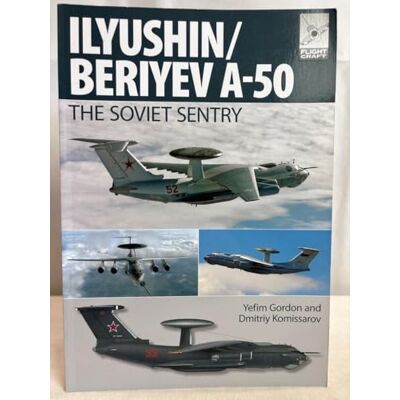 Gordon, Yefim Il'yushin/Beriyev A-50: The Soviet Sentry - Publicité Gordon, Yefim Il'yushin/Beriyev A-50: The Soviet Sentry - Publicité