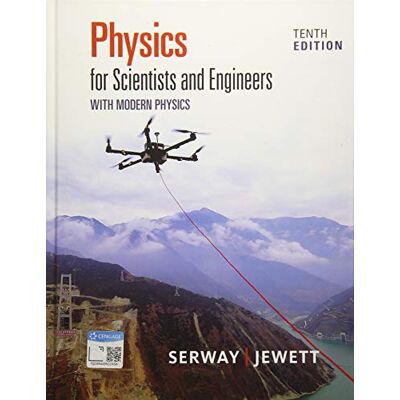 Serway, Raymond Physics for Scientists and Engineers With Modern Physics - Publicité Serway, Raymond Physics for Scientists and Engineers With Modern Physics - Publicité