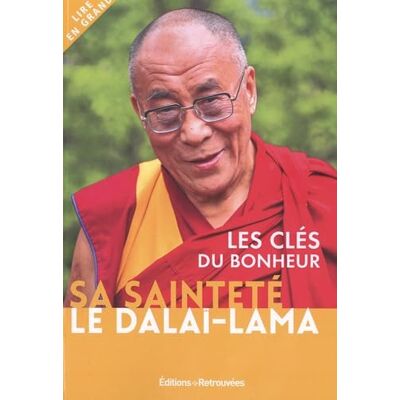 Dalaï-Lama Les clés du bonheur - Publicité Dalaï-Lama Les clés du bonheur - Publicité