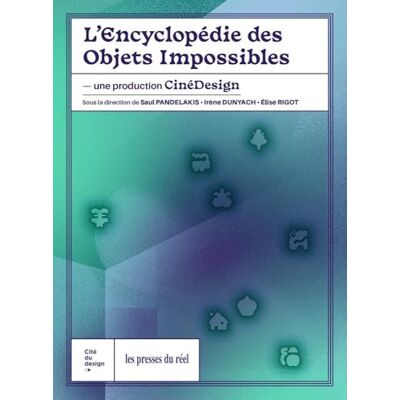 L'Encyclopédie des Objets Impossibles - Publicité L'Encyclopédie des Objets Impossibles - Publicité