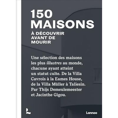 Gigou, Jacinthe 150 maisons à découvrir avant de mourir - Publicité Gigou, Jacinthe 150 maisons à découvrir avant de mourir - Publicité