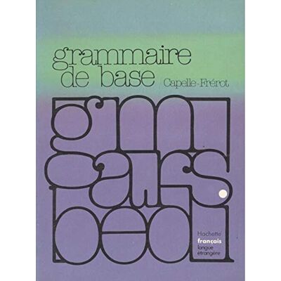 Capèle, Jean-Claude La France En Direct : Grammaire De Base Francais Con - Publicité Capèle, Jean-Claude La France En Direct : Grammaire De Base Francais Con - Publicité