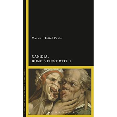 Teitel Paule, Maxwell Canidia, Rome’s First Witch - Publicité Teitel Paule, Maxwell Canidia, Rome’s First Witch - Publicité