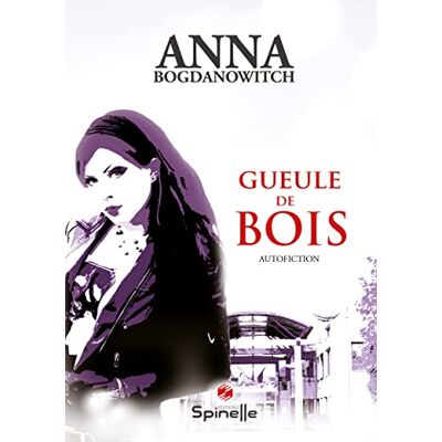 Bogdanowitch, Anna Gueule de bois - Publicité Bogdanowitch, Anna Gueule de bois - Publicité