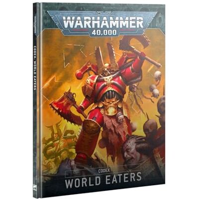 Games Workshop Warhammer+40k+-+Codex+V.10+World+Eaters+%28En%29 - Publicité Games Workshop Warhammer+40k+-+Codex+V.10+World+Eaters+%28En%29 - Publicité