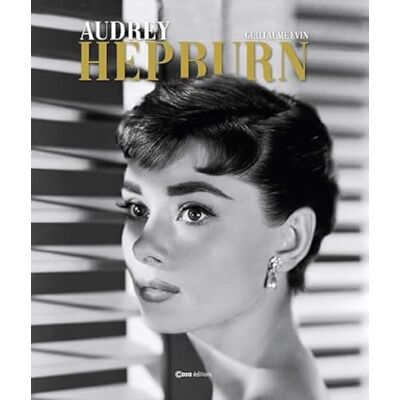 Evin, Guillaume Audrey Hepburn - Publicité Evin, Guillaume Audrey Hepburn - Publicité