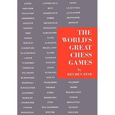 Fine, Reuben The World's Great Chess Games - Publicité Fine, Reuben The World's Great Chess Games - Publicité