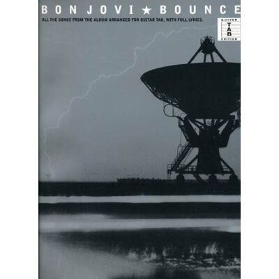 Partition : Bon Jovi Bounce Guit. Tab - Publicité Partition : Bon Jovi Bounce Guit. Tab - Publicité