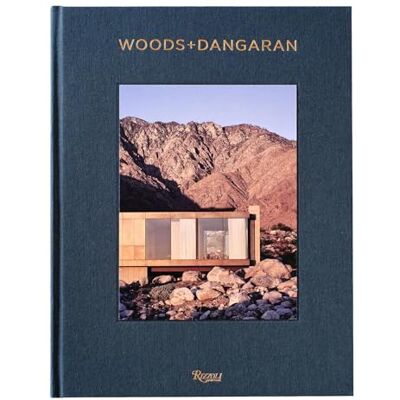 Woods, Brett Woods + Dangaran: Architecture and Interiors - Publicité Woods, Brett Woods + Dangaran: Architecture and Interiors - Publicité