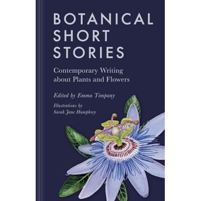 Botanical Short Stories: Contemporary Writing About Plants and Flowers - Publicité Botanical Short Stories: Contemporary Writing About Plants and Flowers - Publicité