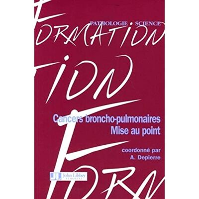 Depierre, A Cancers Broncho-Pulmonaires. Mise Au Point - Publicité Depierre, A Cancers Broncho-Pulmonaires. Mise Au Point - Publicité