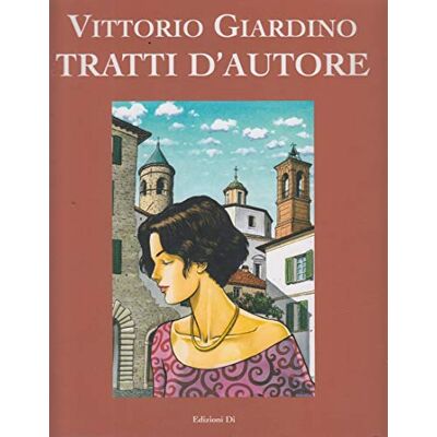 Giardino, Vittorio Tratti d'autore. Ediz. illustrata - Publicité Giardino, Vittorio Tratti d'autore. Ediz. illustrata - Publicité