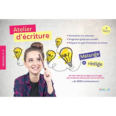 Collectif Atelier d’écriture : Mélange et rédige: Français 4e-3e - Publicité Collectif Atelier d’écriture : Mélange et rédige: Français 4e-3e - Publicité